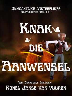 cover image of Knak die Aanwensel